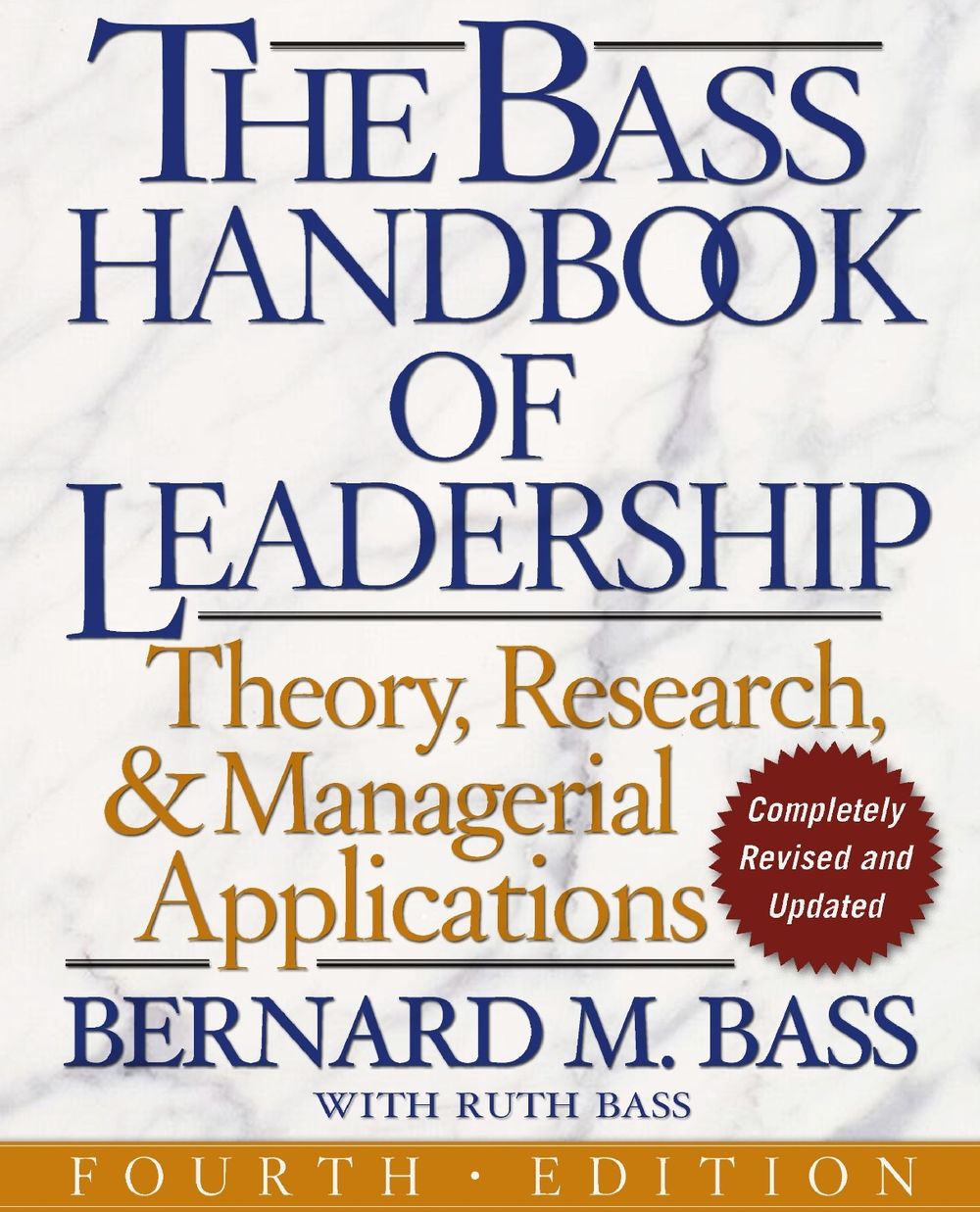 The Bass Handbook of Leadership by Bernard M. Bass - ISBN: 9780743215527