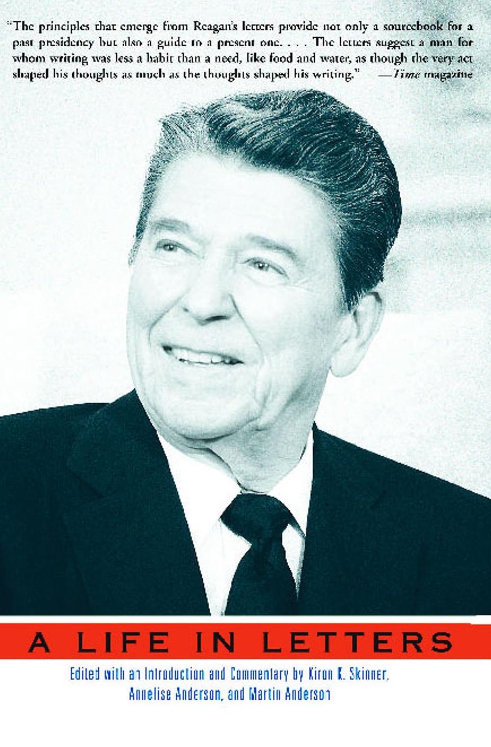 Reagan: A Life in Letters by Ronald Reagan - ISBN: 9780743219679