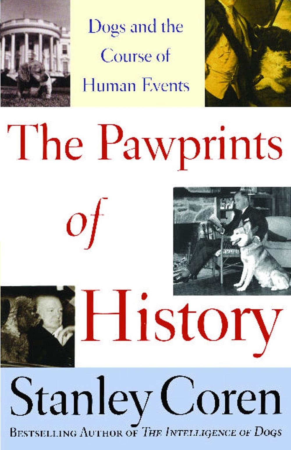 The Pawprints of History by Stanley Coren - ISBN: 9780743222310