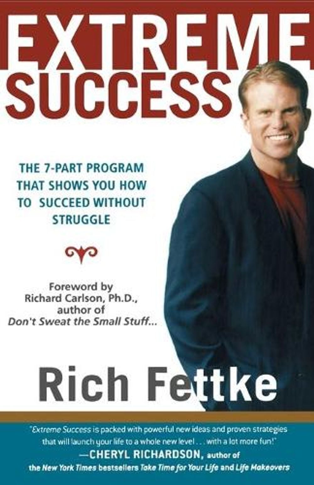 Extreme Success by Rich Fettke - ISBN: 9780743223140