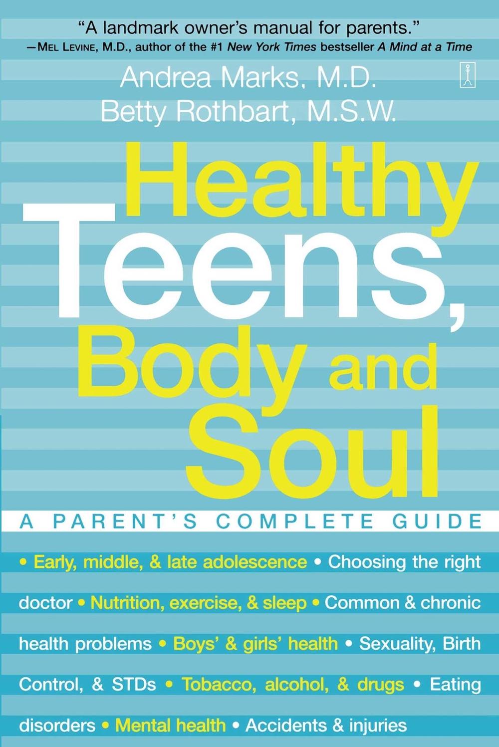 Healthy Teens, Body and Soul by Andrea Marks - ISBN: 9780743225618