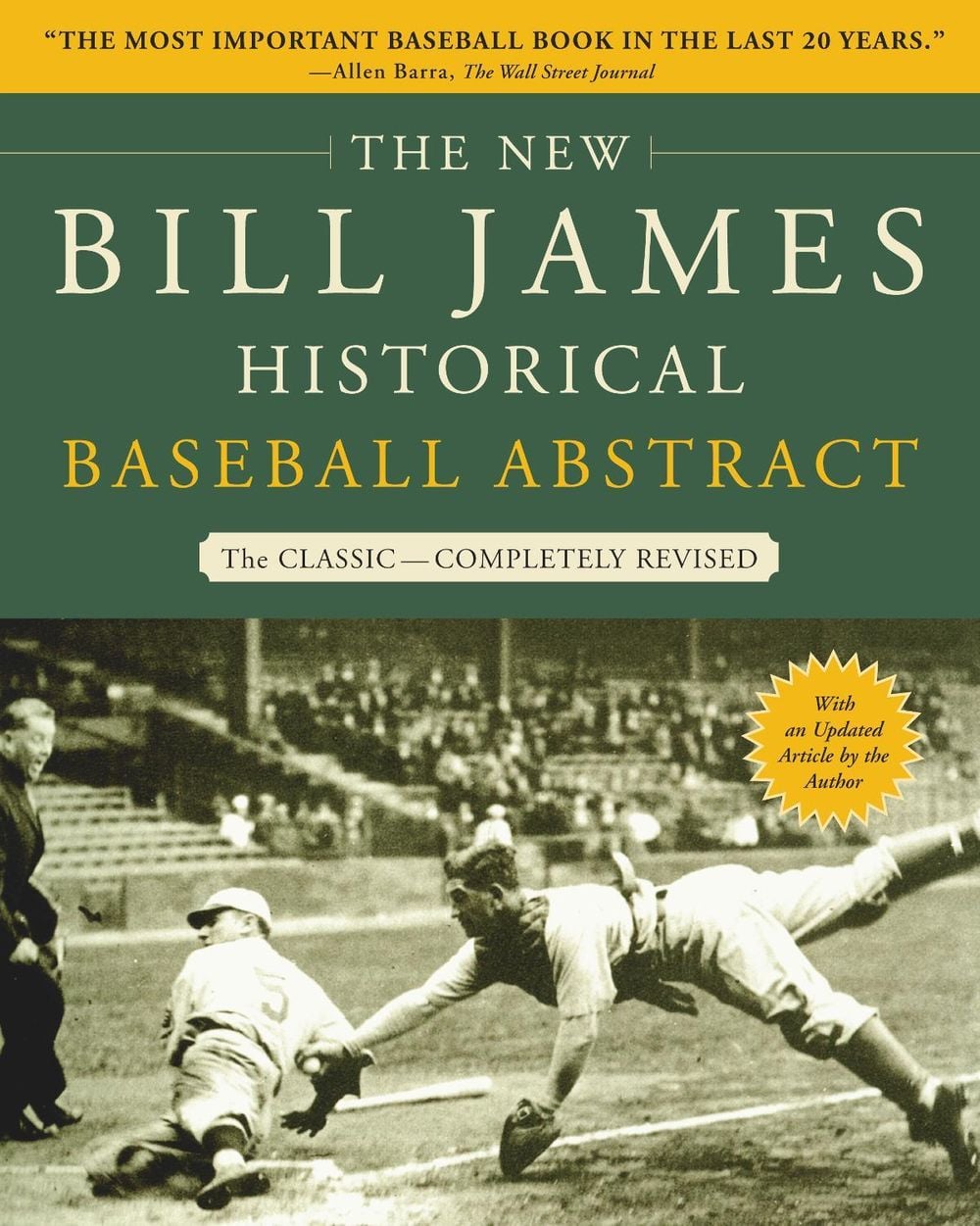 The New Bill James Historical Baseball Abstract by Bill James - ISBN: 9780743227223