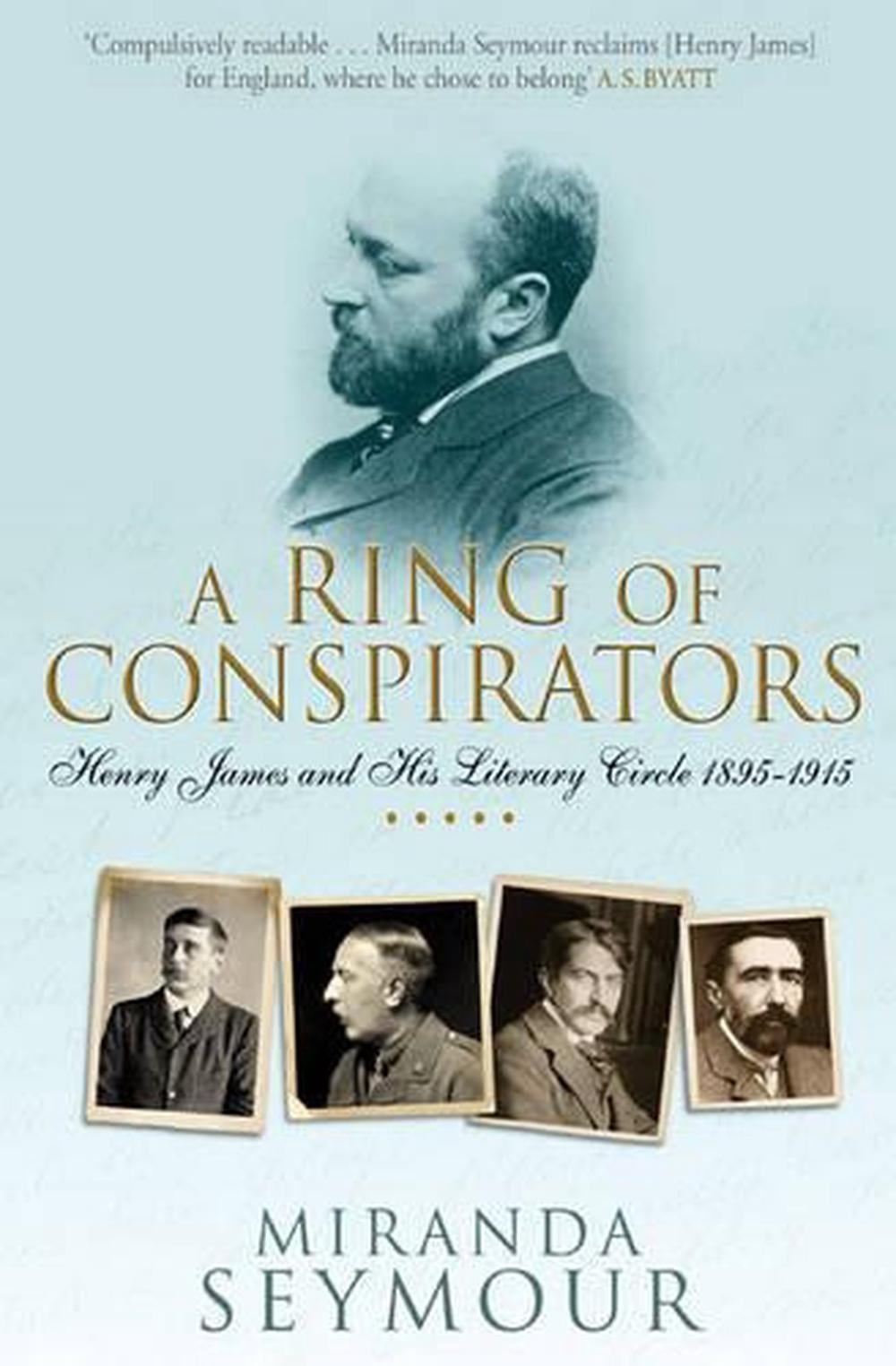 A Ring Of Conspirators by Miranda Seymour - ISBN: 9780743232203