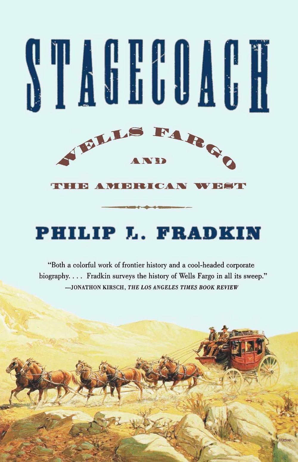 Stagecoach by Philip L. Fradkin - ISBN: 9780743234368
