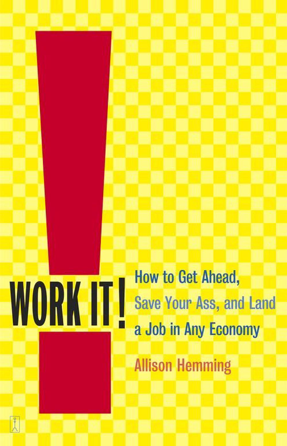 Work It! by Allison Hemming - ISBN: 9780743235495