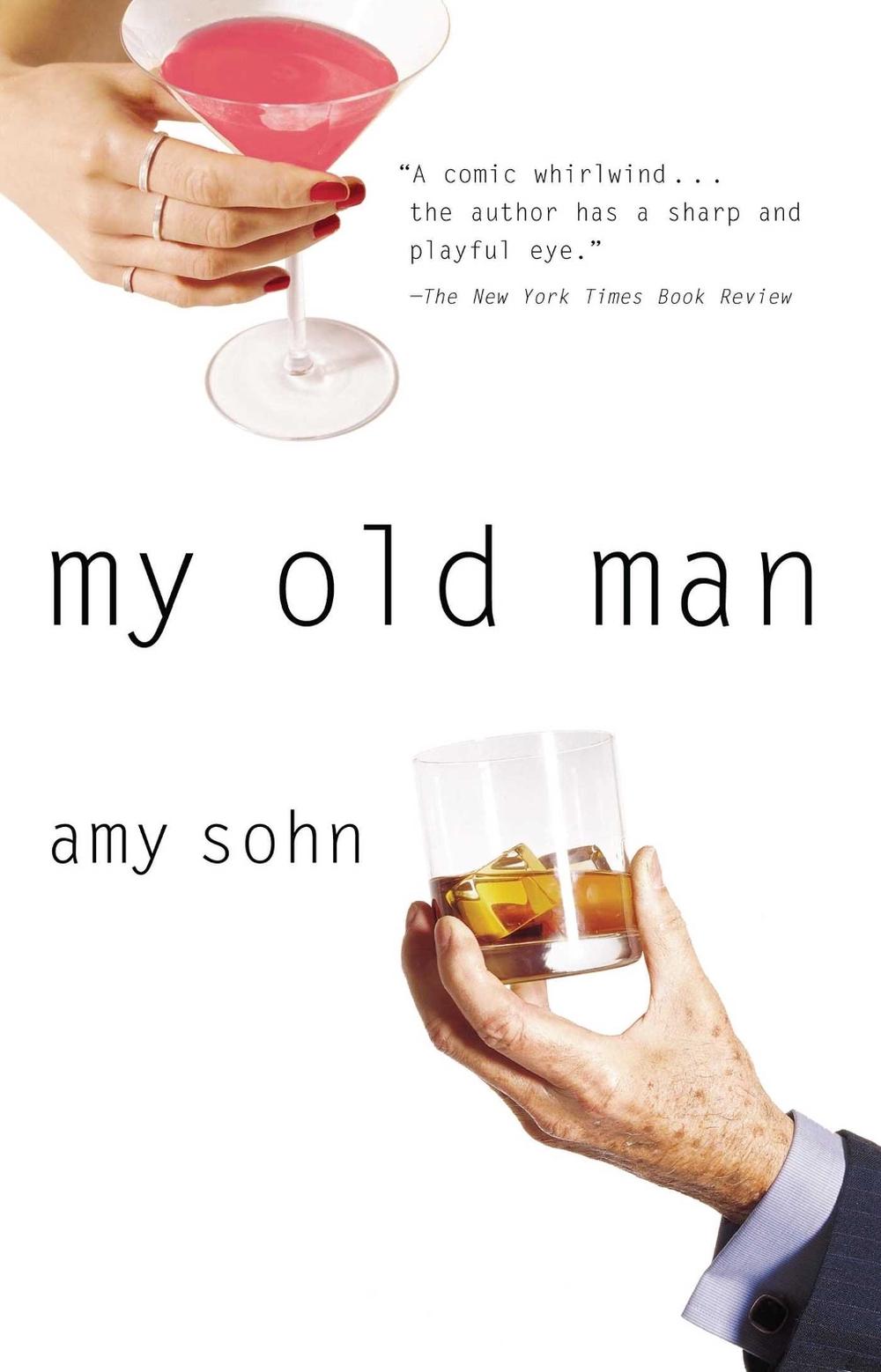 My Old Man by Amy Sohn - ISBN: 9780743238298