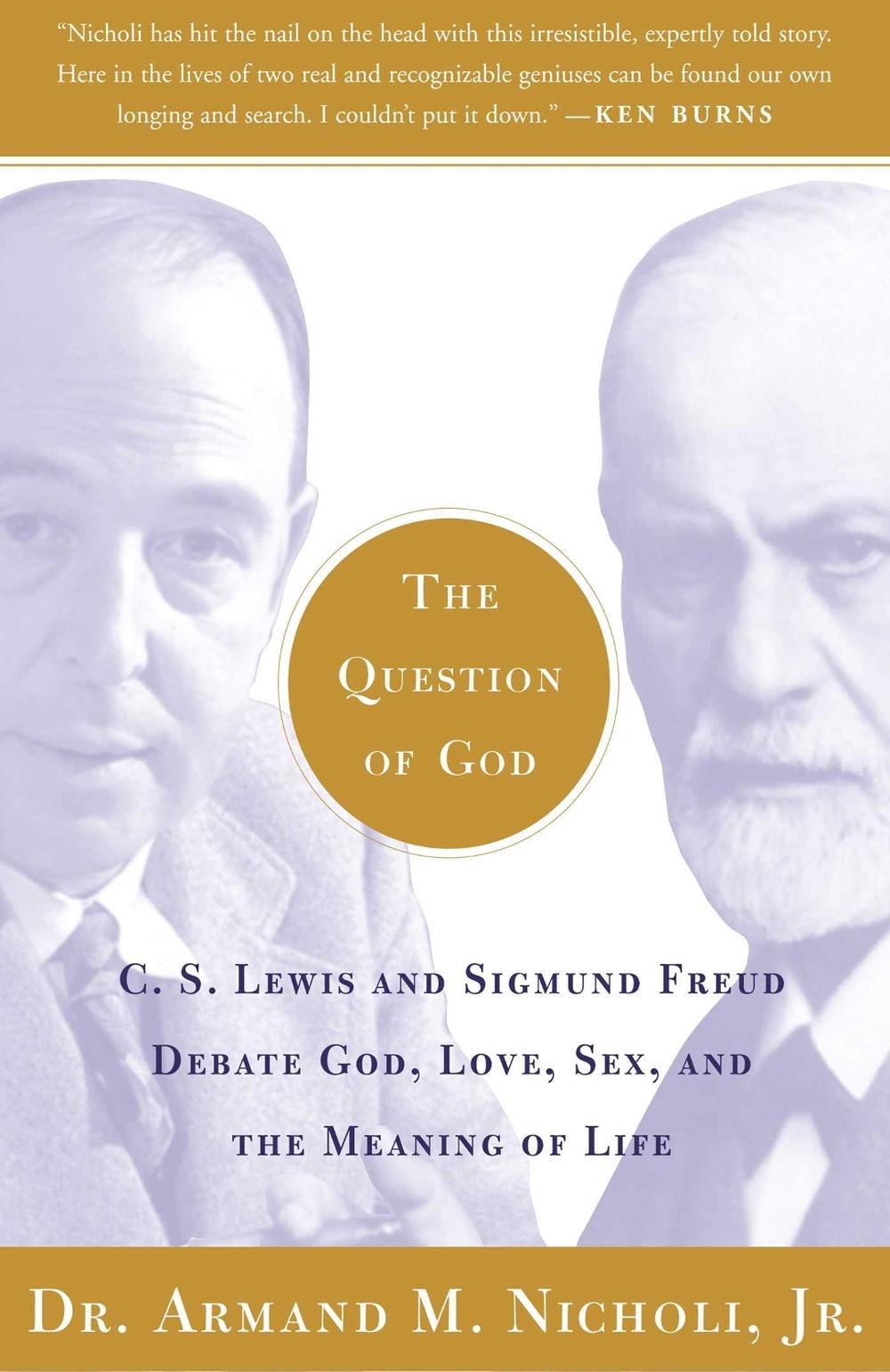The Question of God by Armand Nicholi - ISBN: 9780743247856