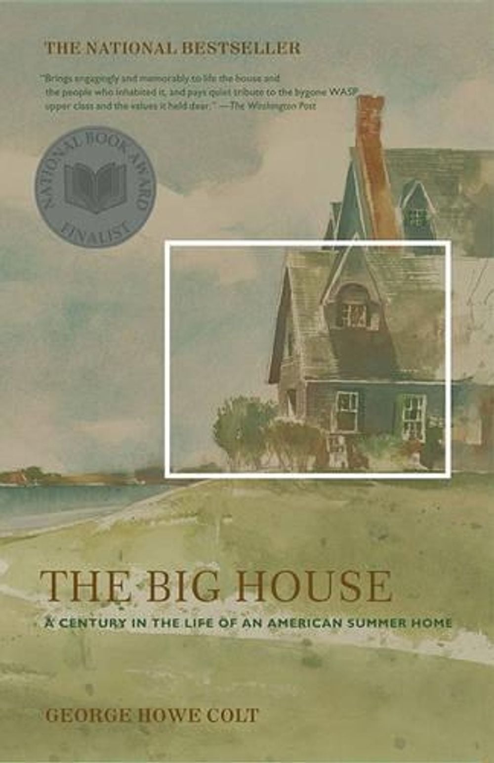 The Big House by George Howe Colt - ISBN: 9780743249645