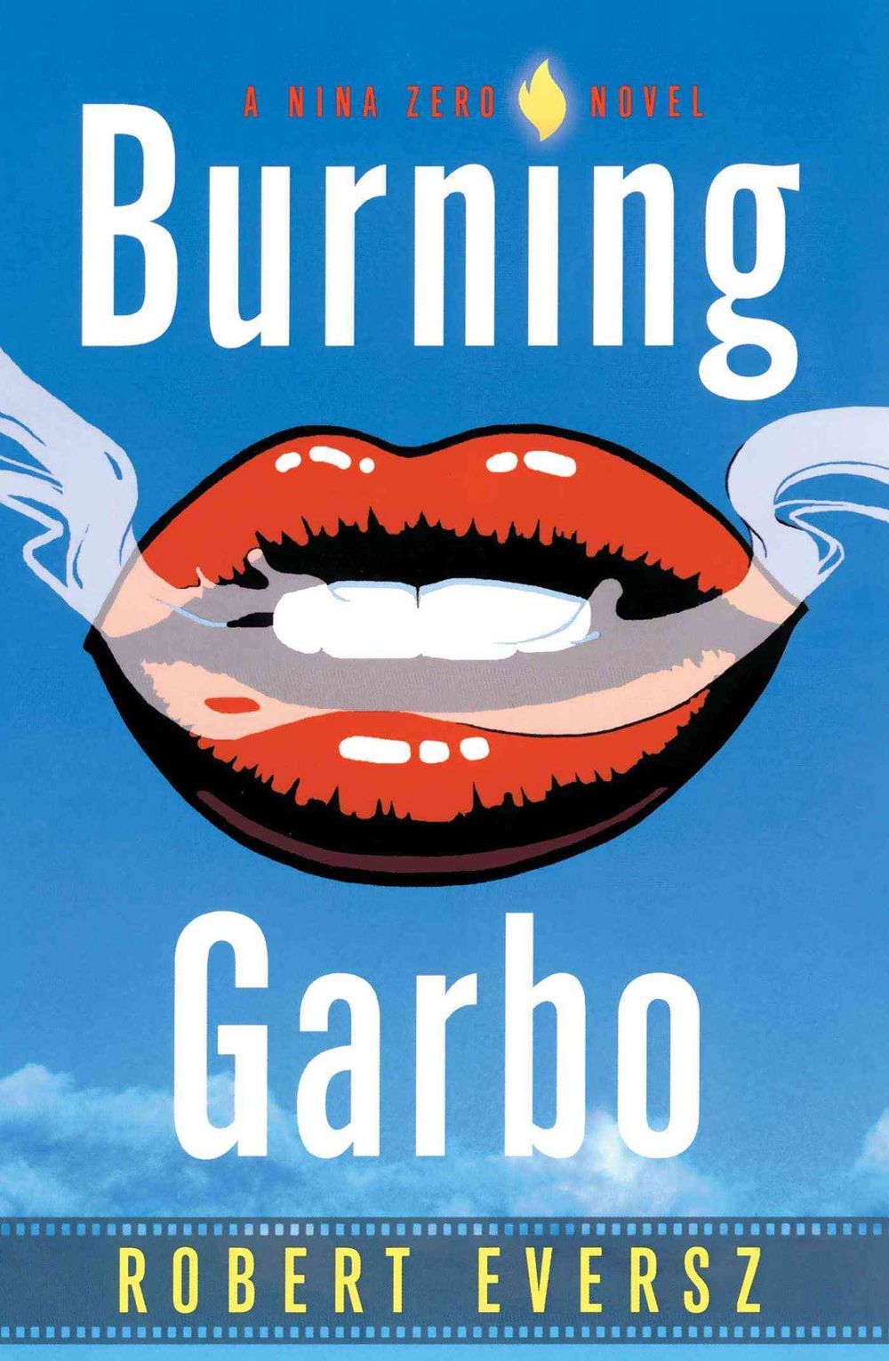 Burning Garbo by Robert Eversz - ISBN: 9780743250146