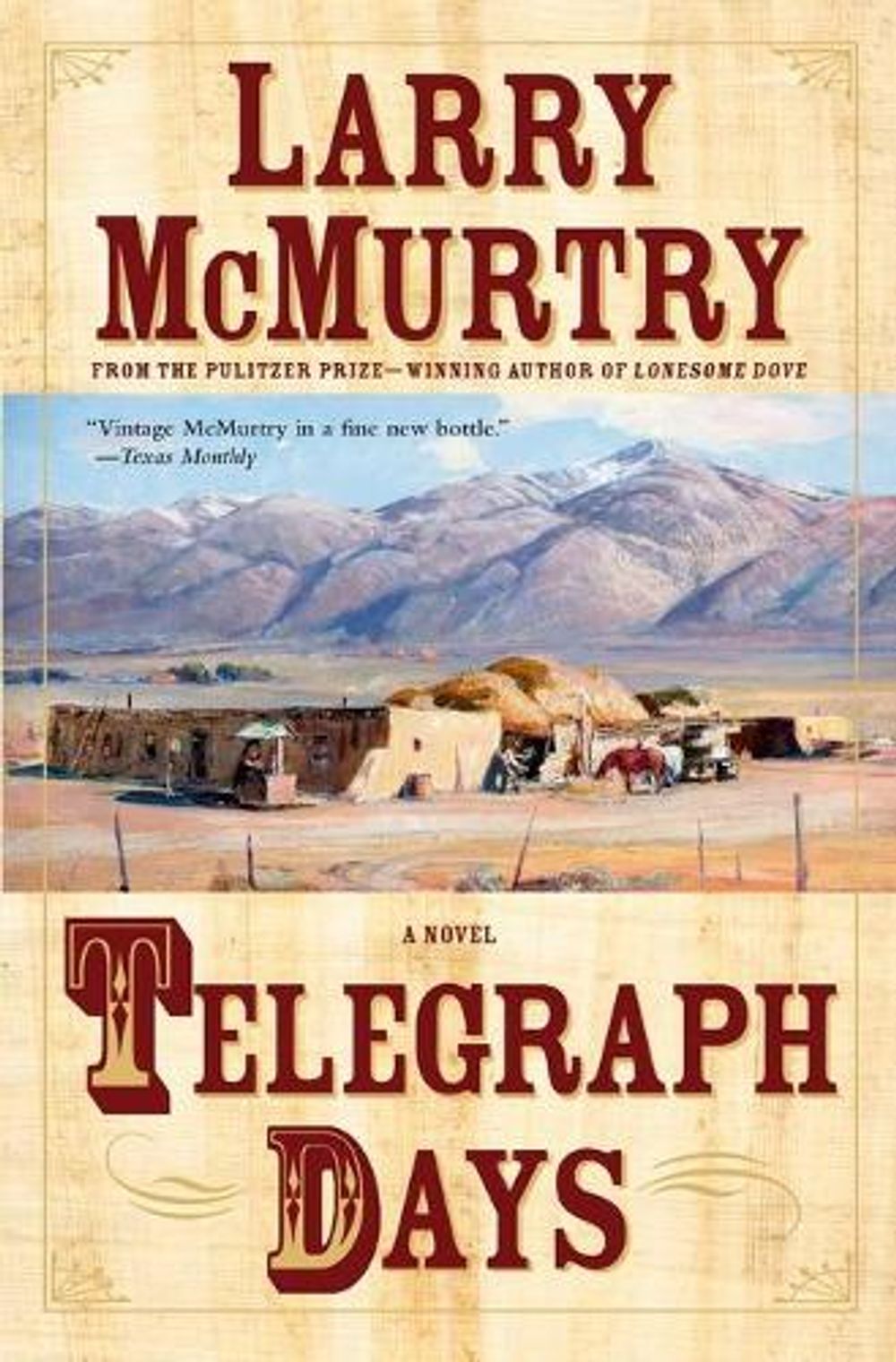 Telegraph Days by Larry McMurtry - ISBN: 9780743250931