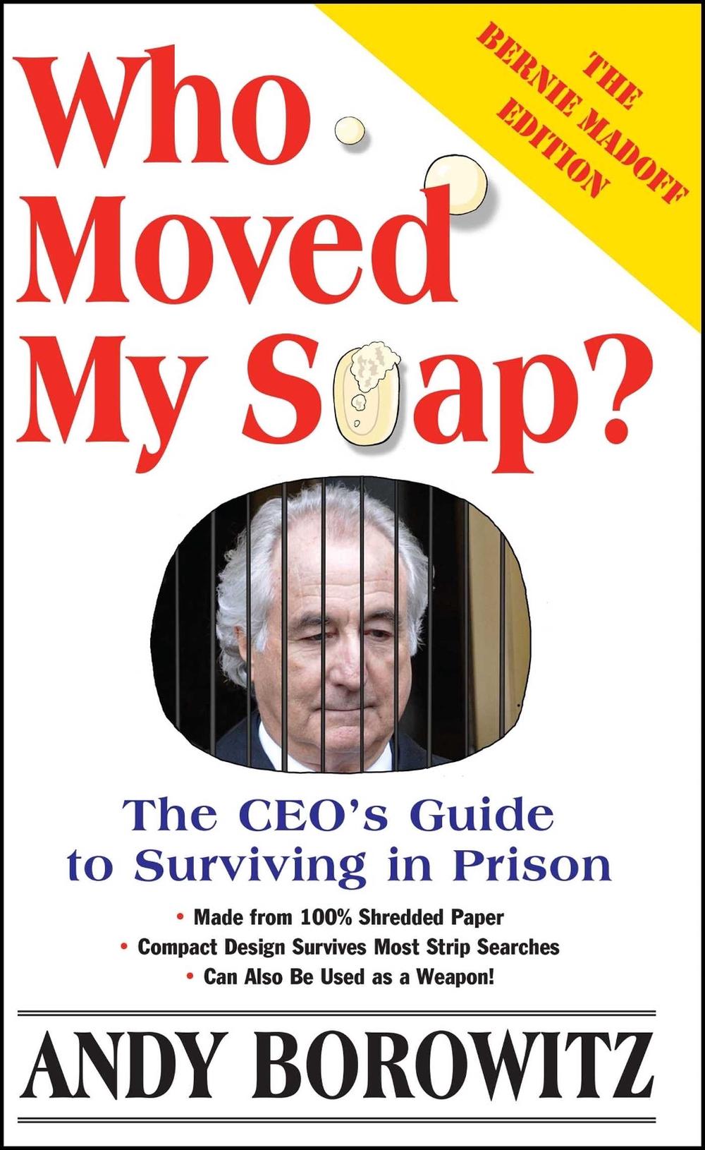 Who Moved My Soap? by Andy Borowitz - ISBN: 9780743251426