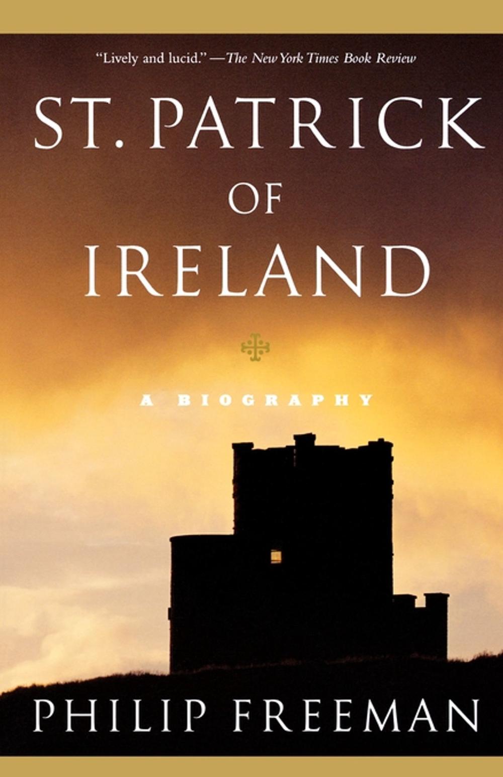 St. Patrick of Ireland by Philip Freeman - ISBN: 9780743256346