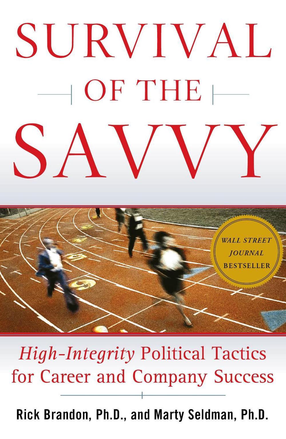 Survival of the Savvy by Rick Brandon - ISBN: 9780743262545