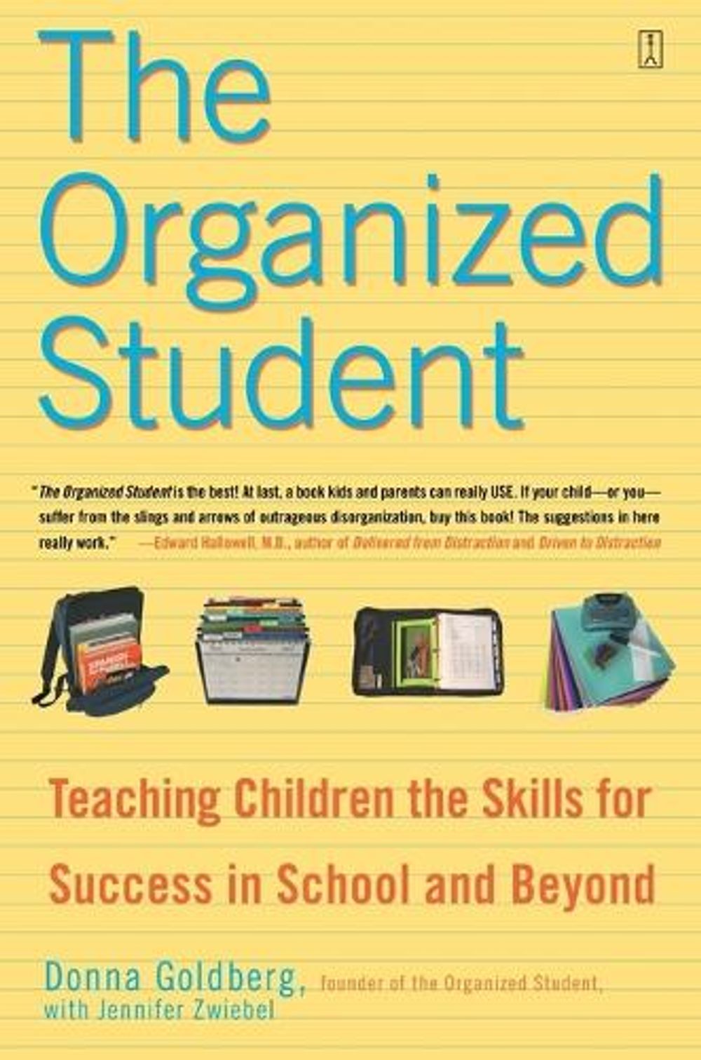 Organized Student, the by Donna Goldberg - ISBN: 9780743270205