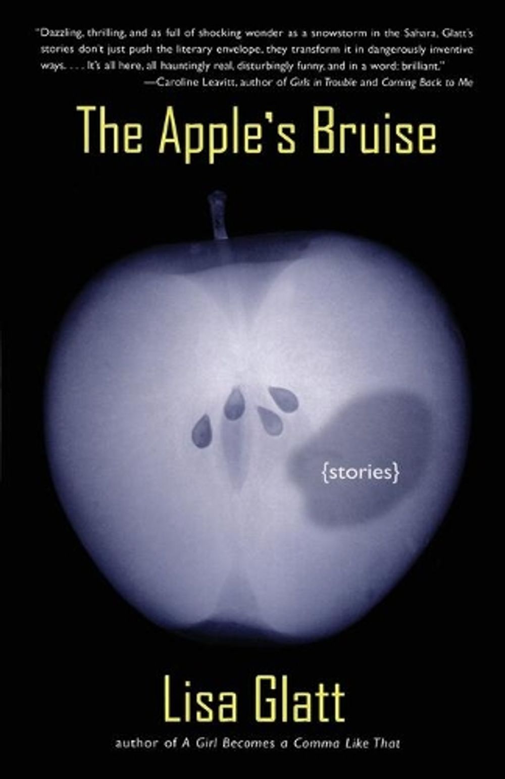 The Apple's Bruise by Lisa Glatt - ISBN: 9780743270526
