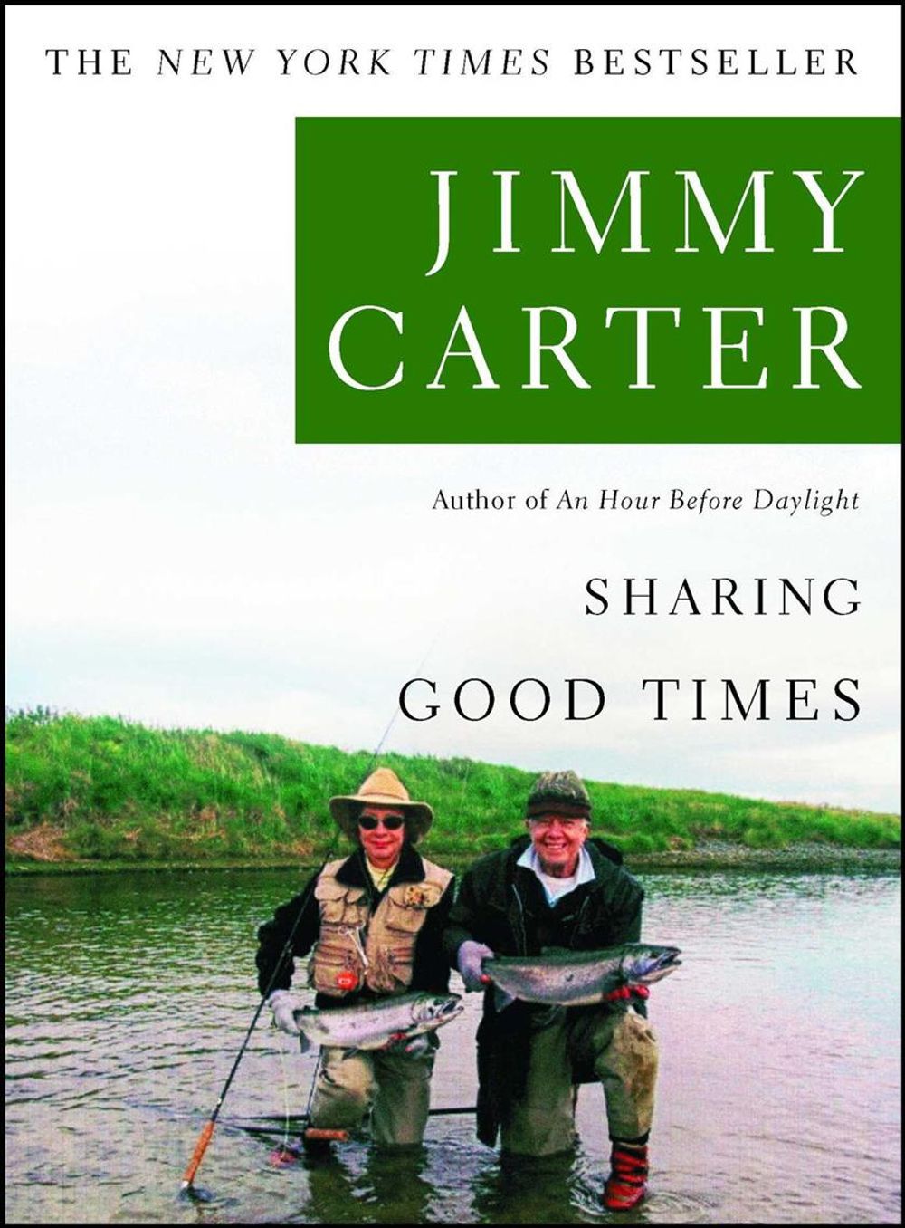 Sharing Good Times by Jimmy Carter - ISBN: 9780743270687