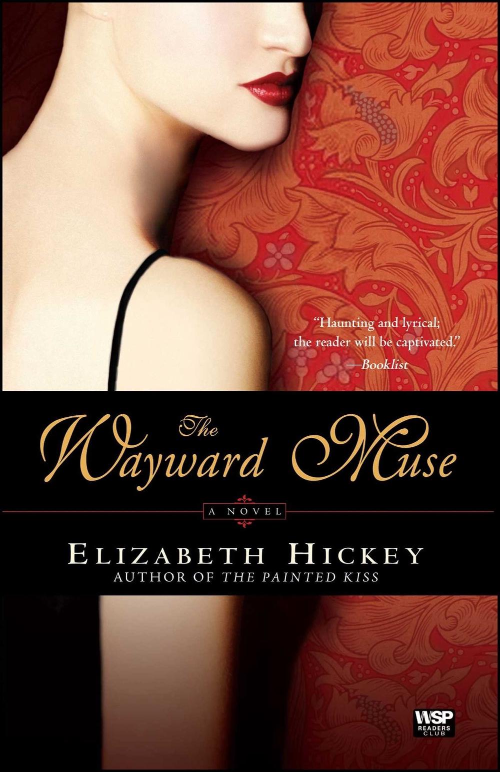 The Wayward Muse by Elizabeth Hickey - ISBN: 9780743273190