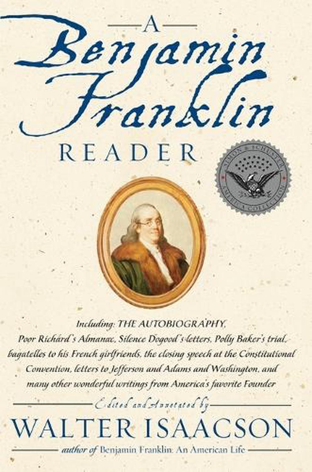 A Benjamin Franklin Reader, 9780743273985