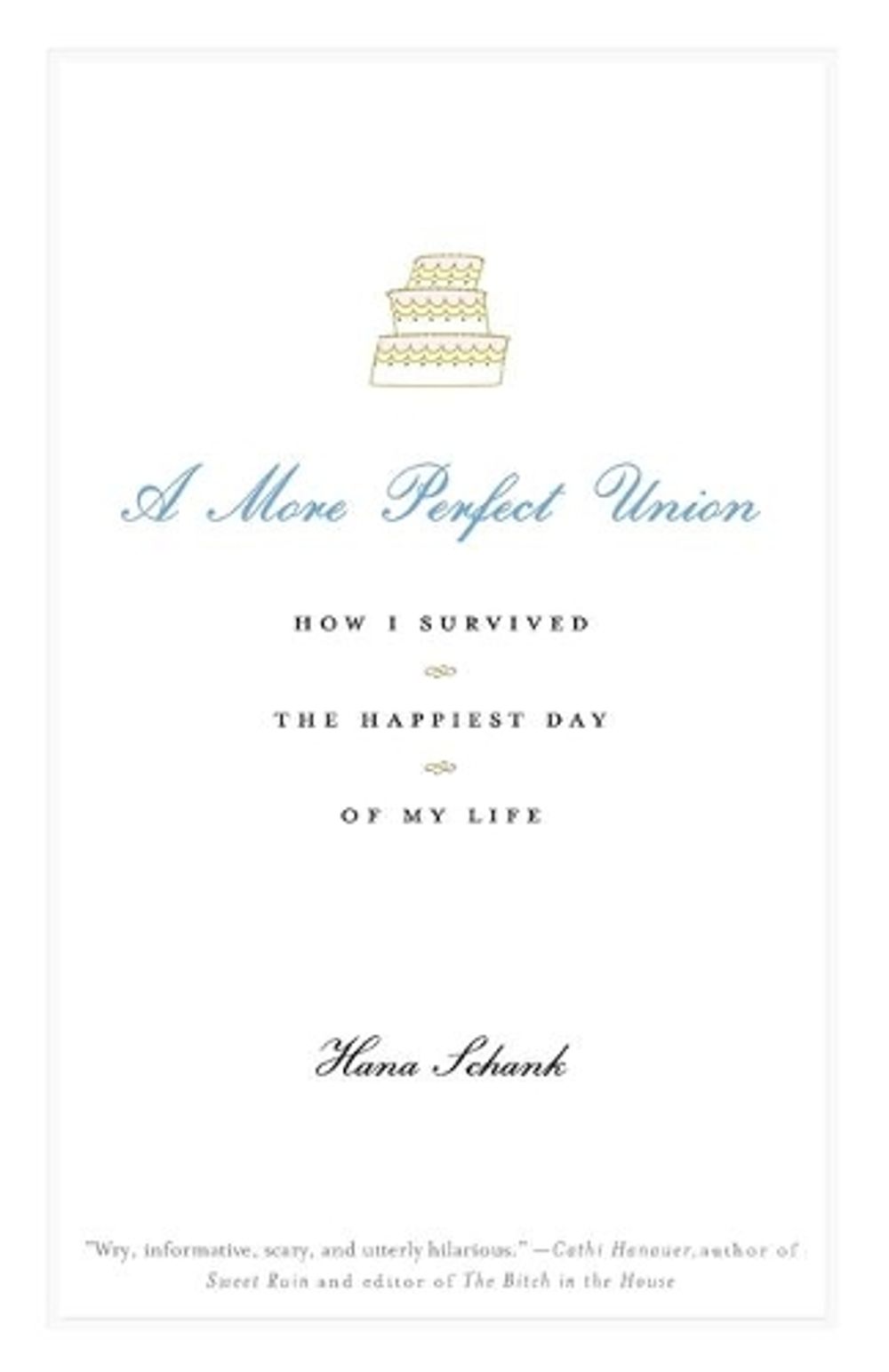 A More Perfect Union by Hana Schank - ISBN: 9780743277372