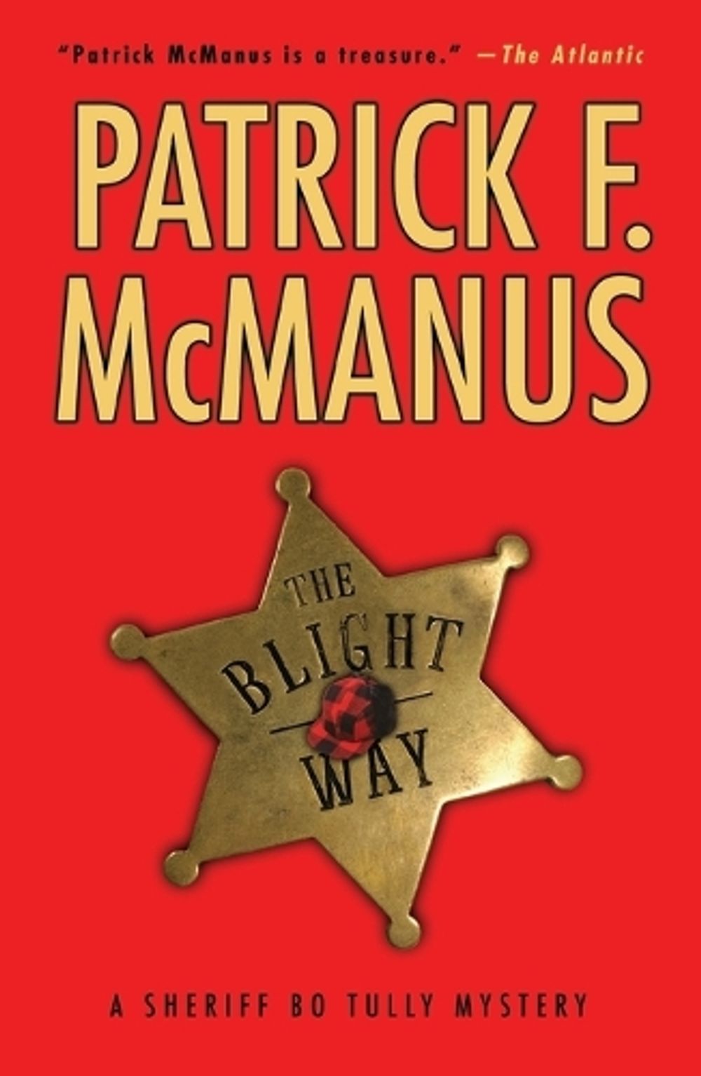 The Blight Way by Patrick F. McManus - ISBN: 9780743280488
