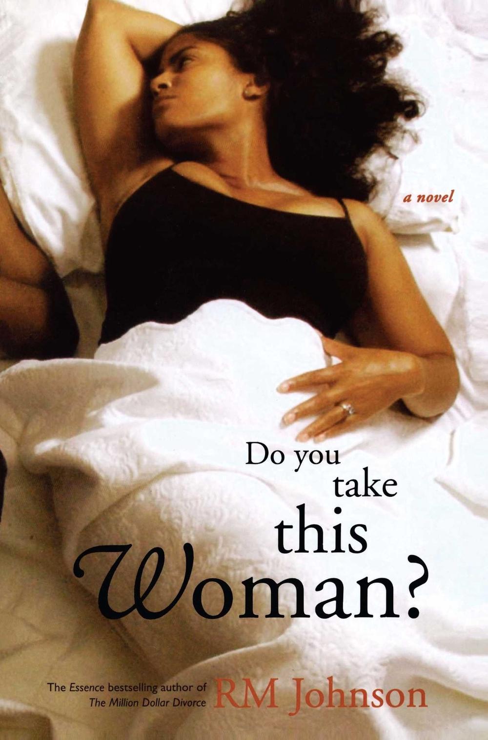 Do You Take This Woman? by RM Johnson - ISBN: 9780743285209