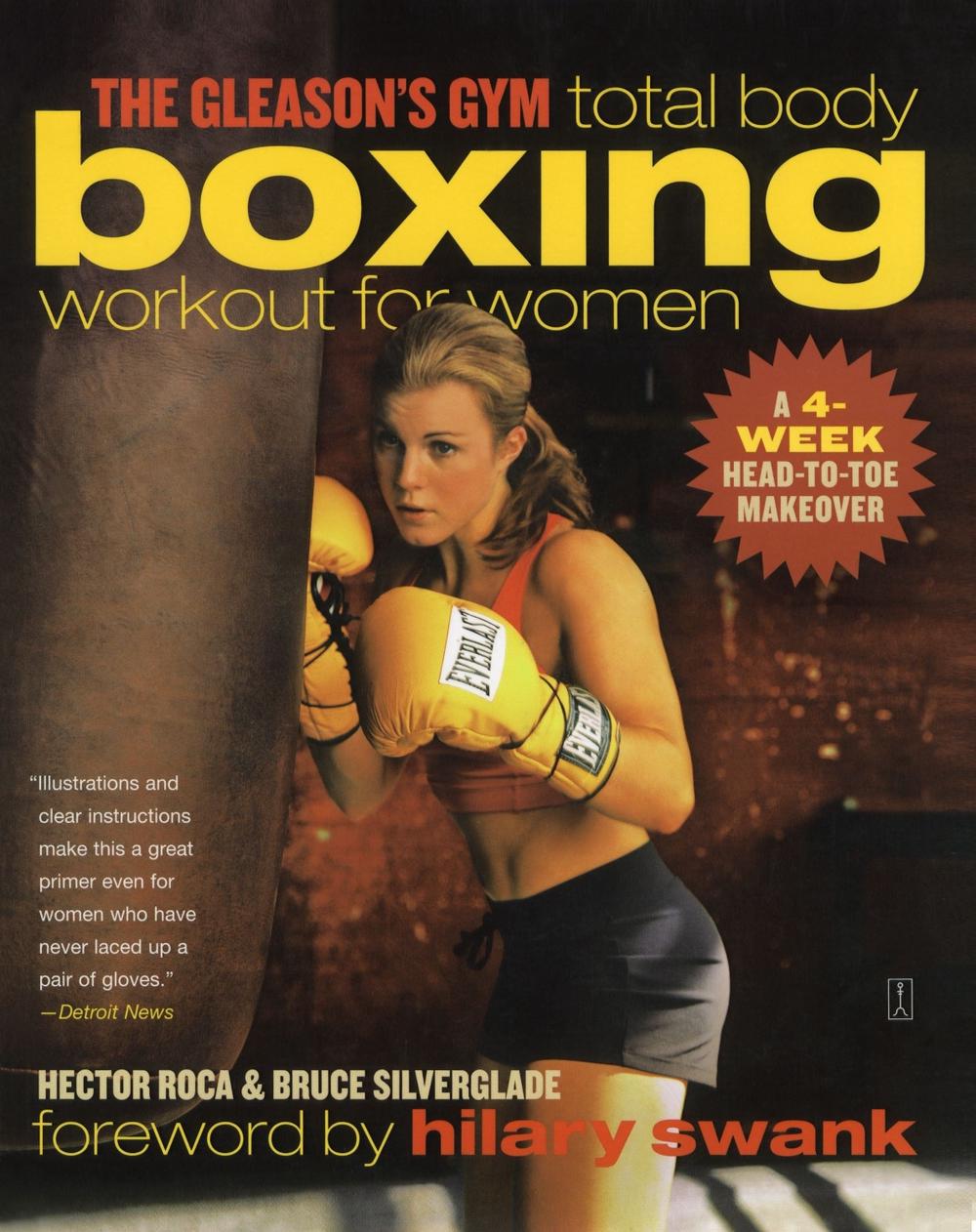 The Gleason's Gym Total Body Boxing Workout for Women by Hector Roca - ISBN: 9780743286886