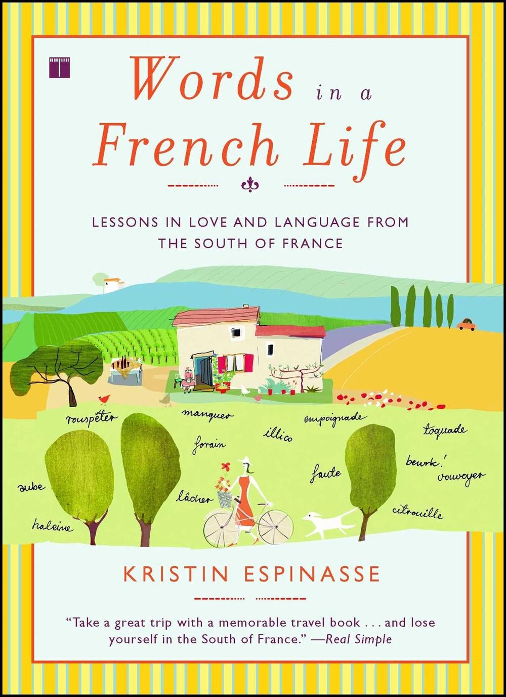 Words in a French Life by Kristin Espinasse - ISBN: 9780743287296