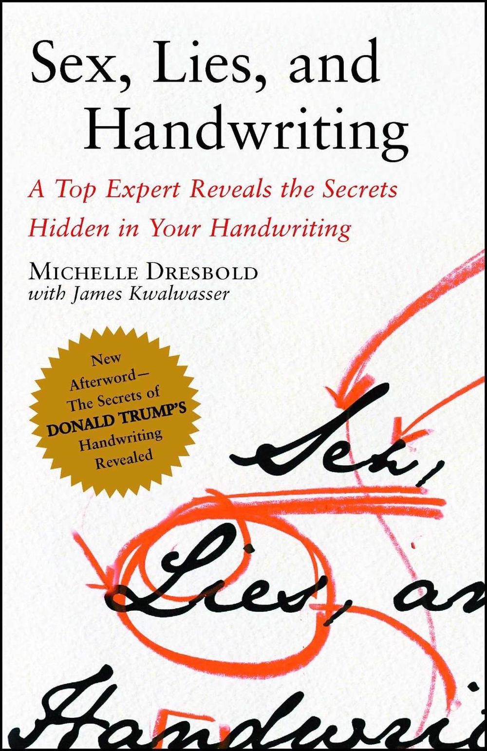 Sex, Lies, and Handwriting by Michelle Dresbold - ISBN: 9780743288101