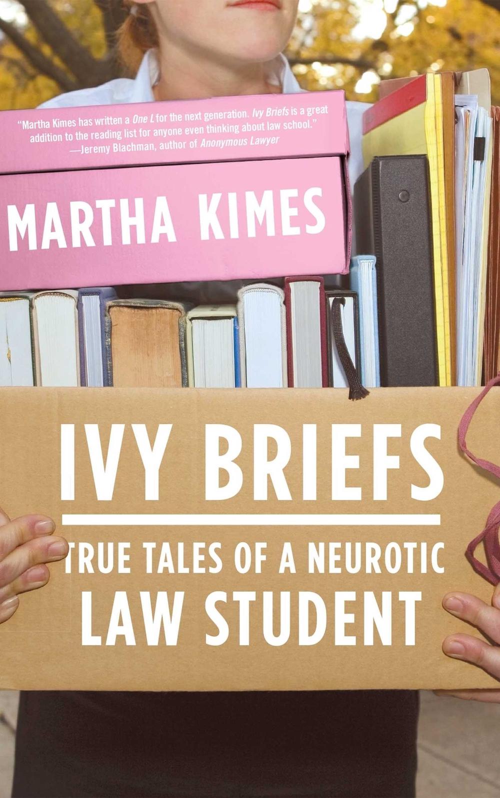 Ivy Briefs by Martha Kimes - ISBN: 9780743288392