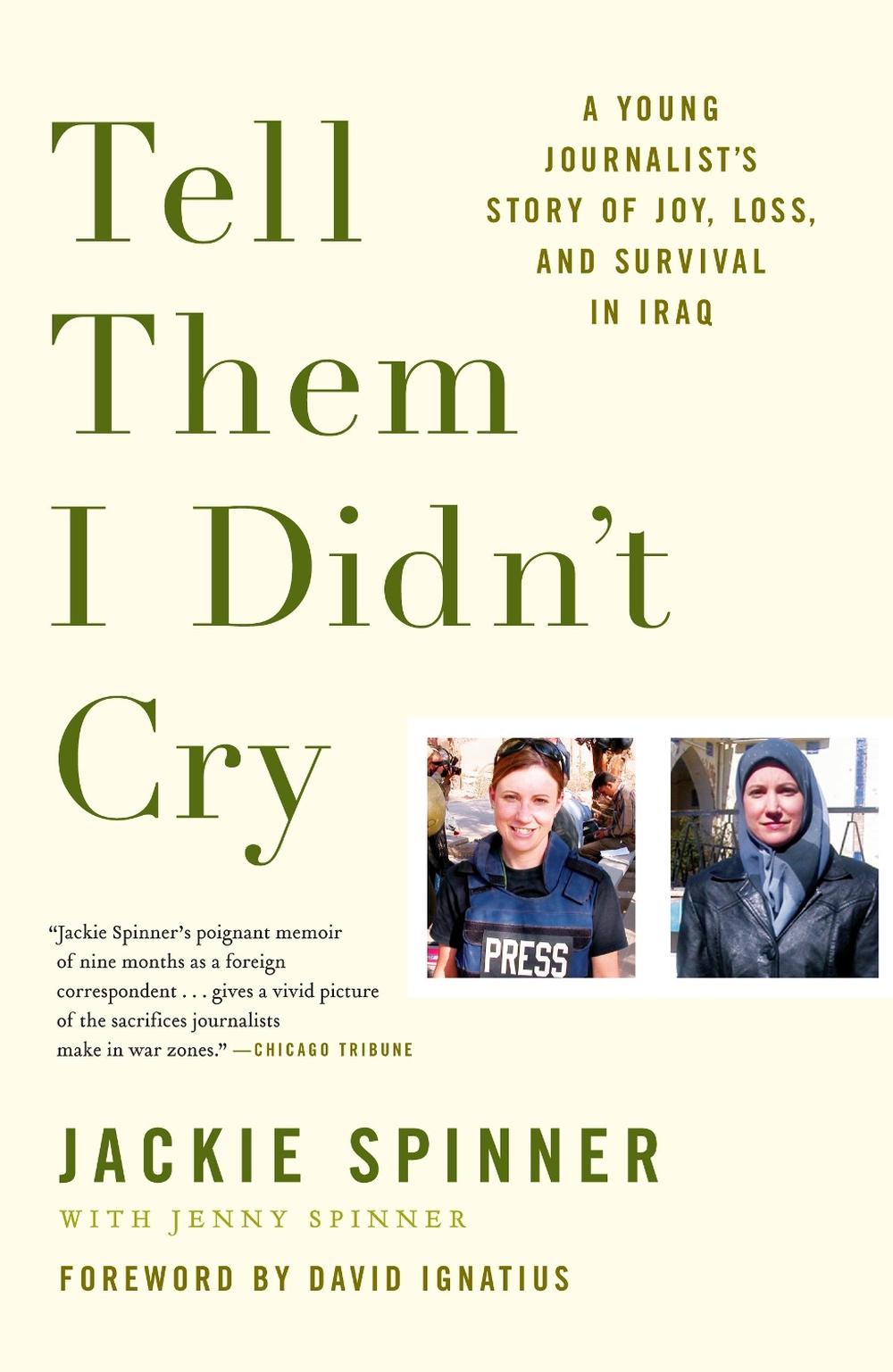 Tell Them I Didn't Cry by Jackie Spinner - ISBN: 9780743288552