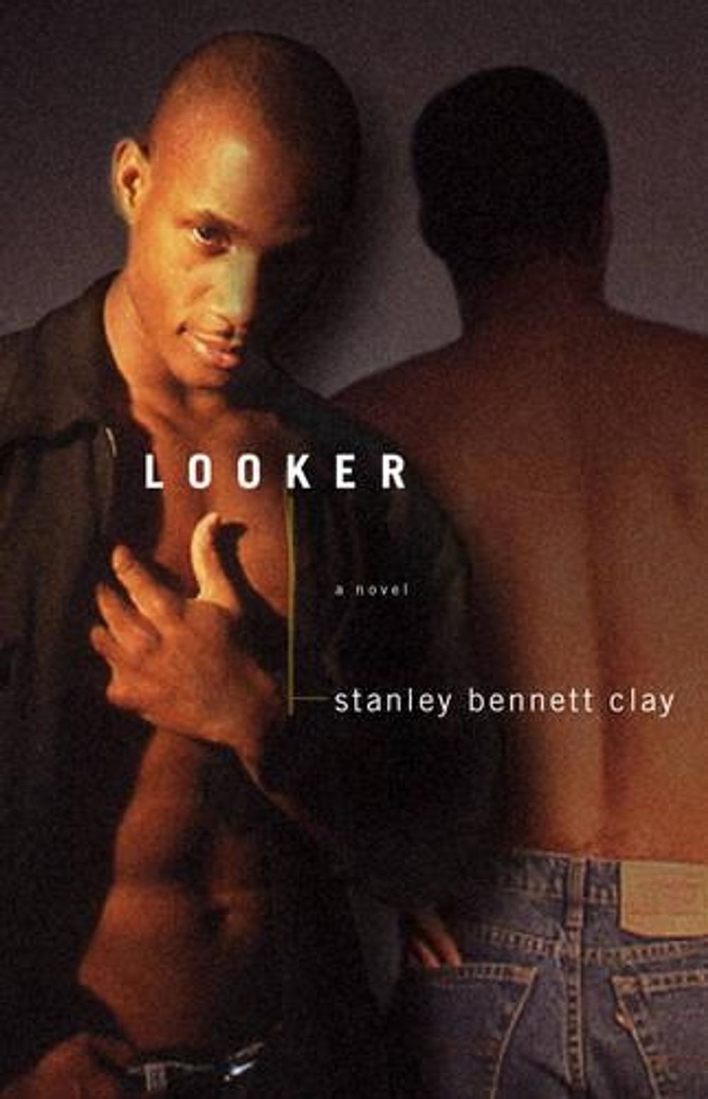 Looker by Stanley Bennett Clay - ISBN: 9780743291026