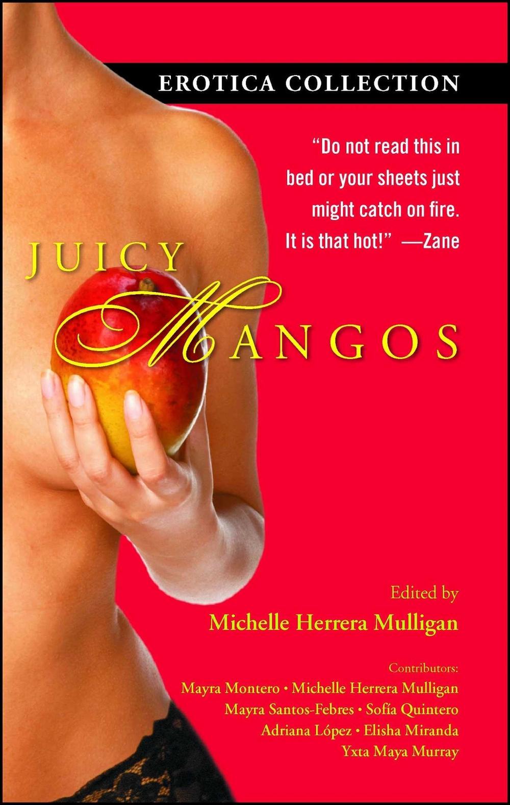 Juicy Mangos by Michelle Herrera Mulligan - ISBN: 9780743294447