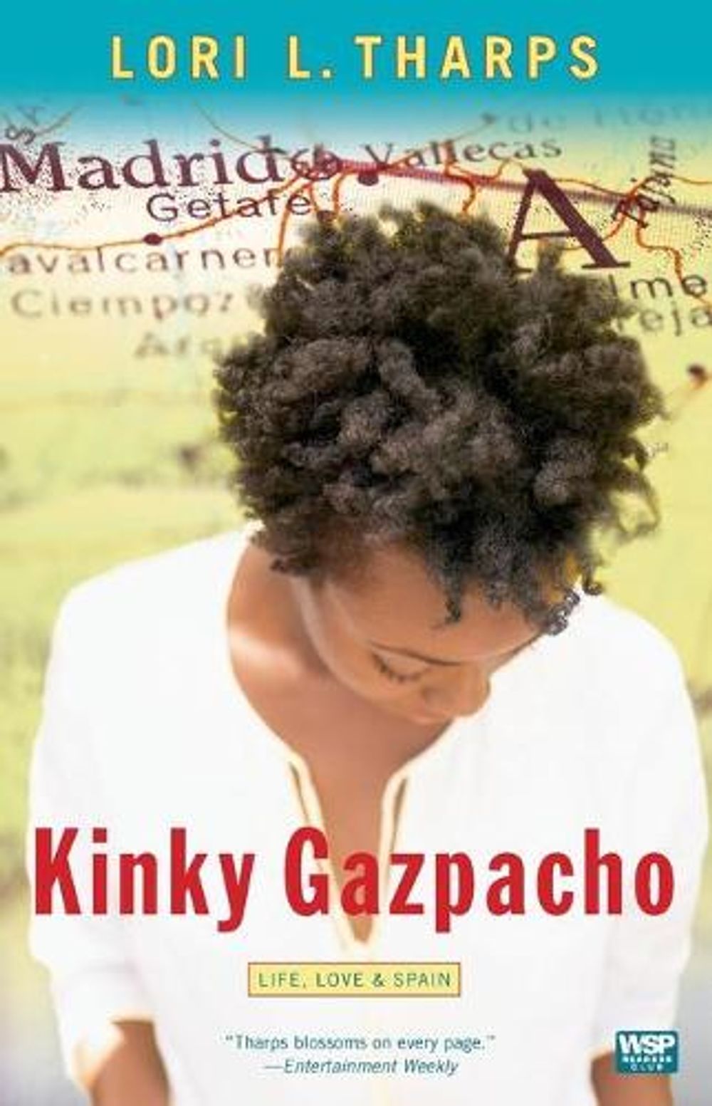 Kinky Gazpacho by Lori L. Tharps - ISBN: 9780743296489