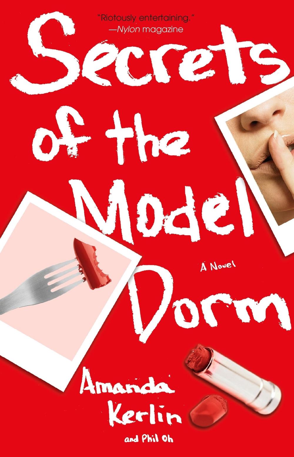 Secrets of the Model Dorm by Amanda Kerlin - ISBN: 9780743298278