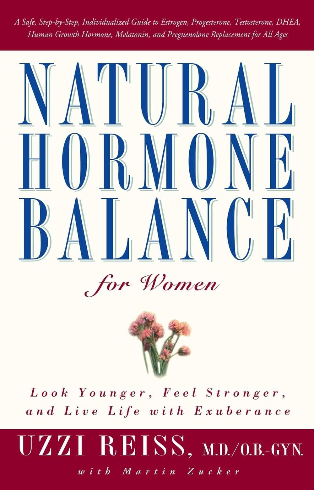 Natural Hormone Balance for Women by Uzzi Reiss - ISBN: 9780743406666