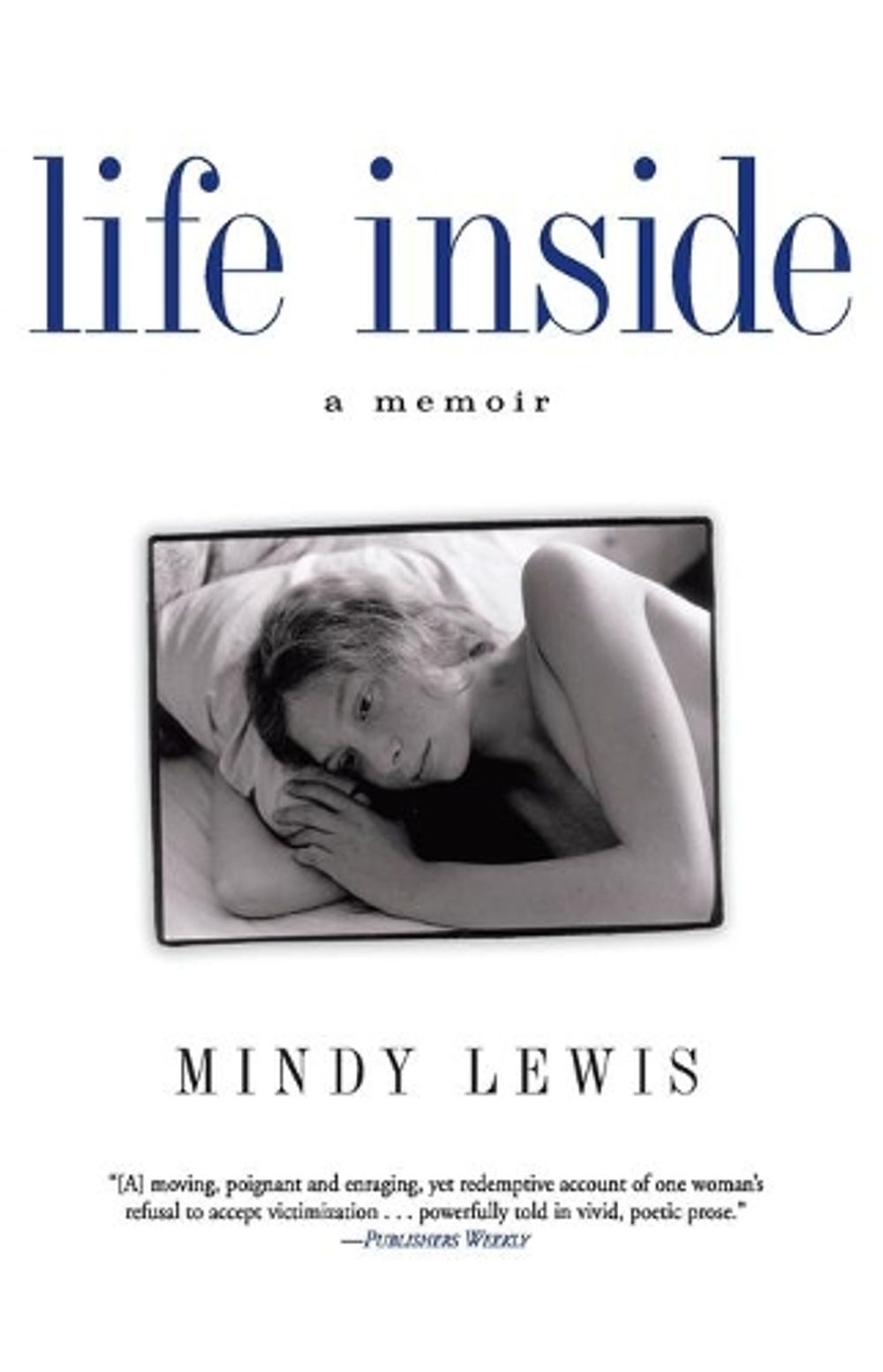 Life Inside by Mindy Lewis - ISBN: 9780743411509
