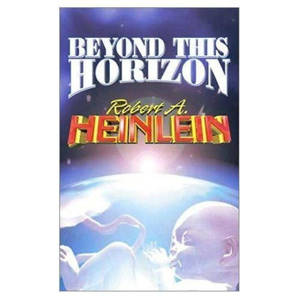Beyond This Horizon by Diamond Comic Distributors, Inc. - ISBN: 9780743435611