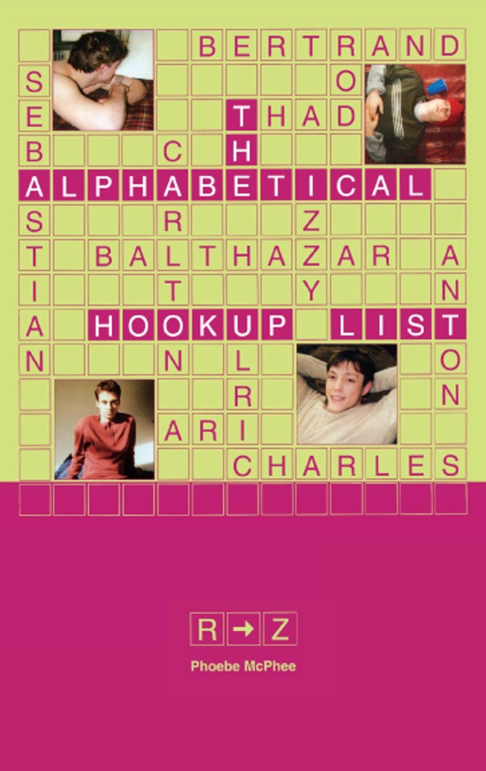 The Alphabetical Hookup List R-Z by Phoebe McPhee - ISBN: 9780743448444