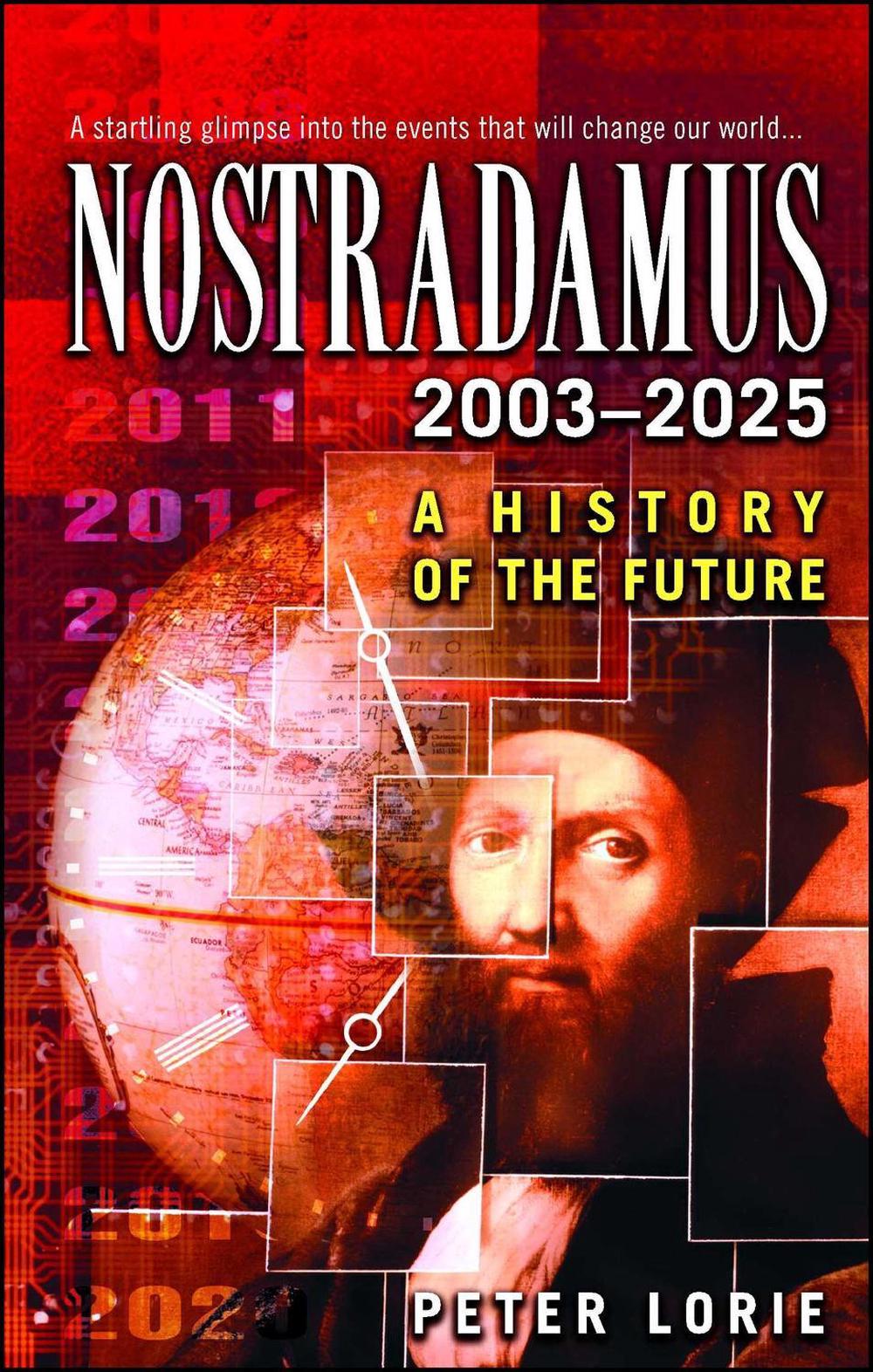 Nostradamus 2003-2025 by Peter Lorie - ISBN: 9780743453394