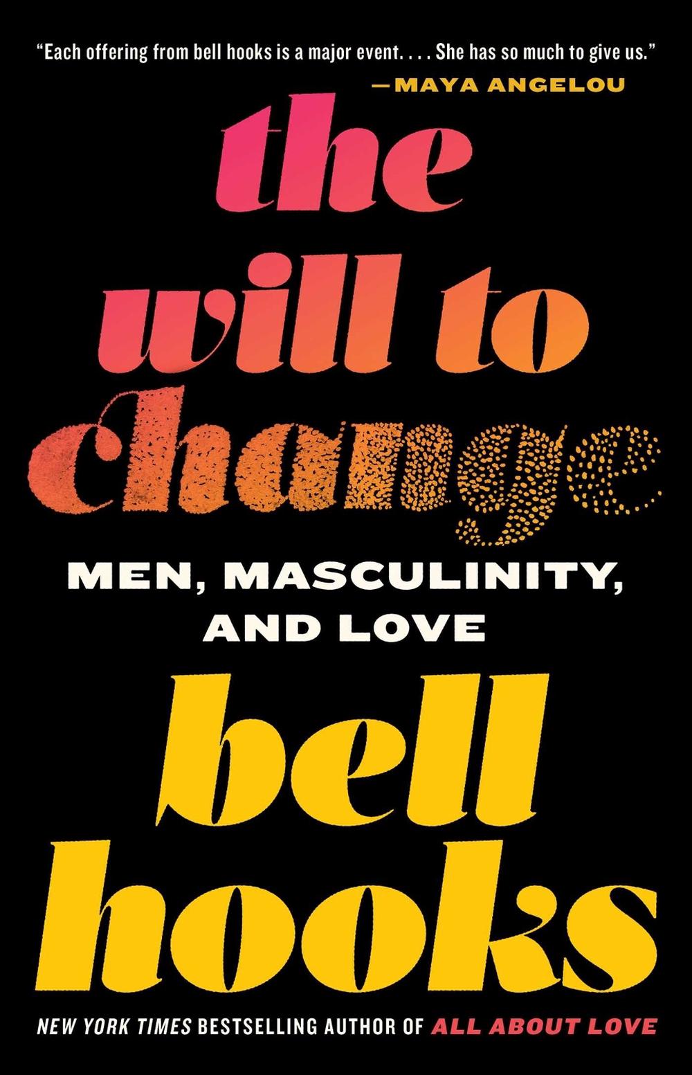 The Will to Change, 9780743456081