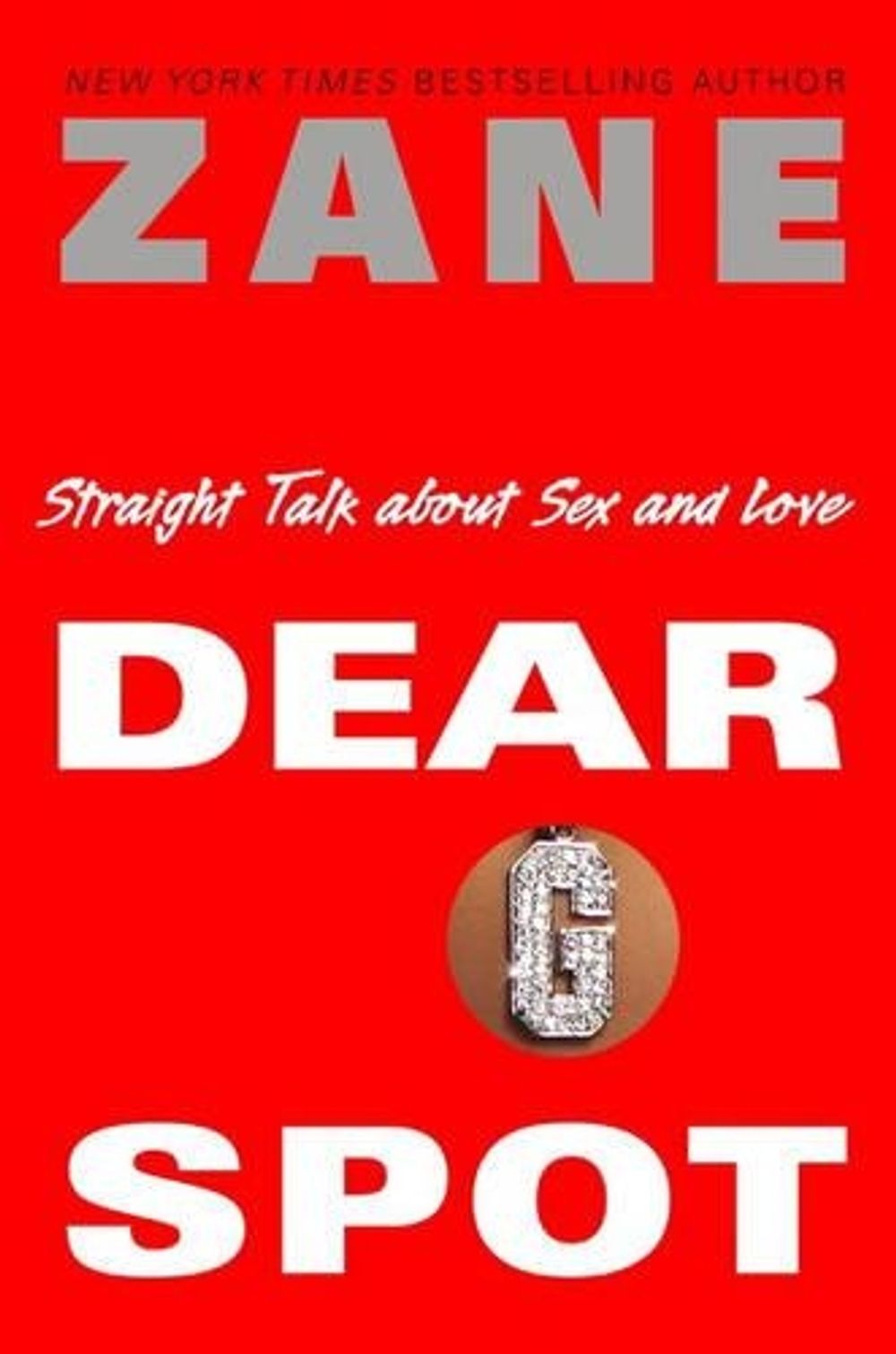 Dear G-spot by Zane - ISBN: 9780743457064