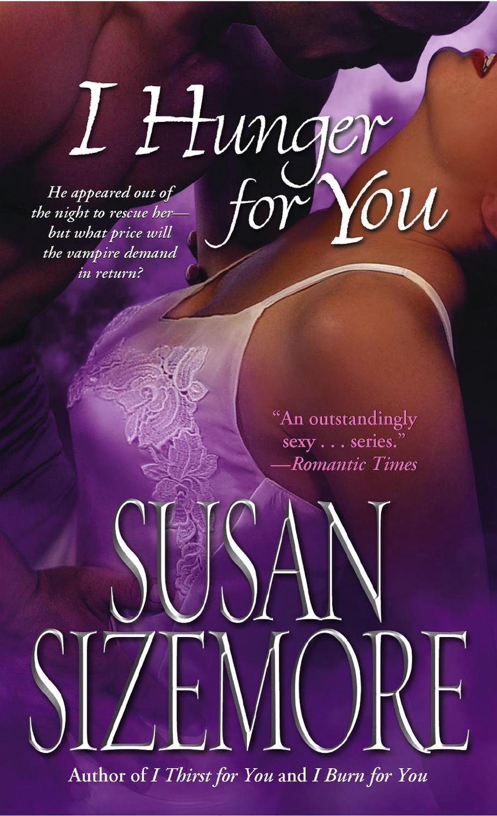I Hunger for You by Susan Sizemore - ISBN: 9780743467445