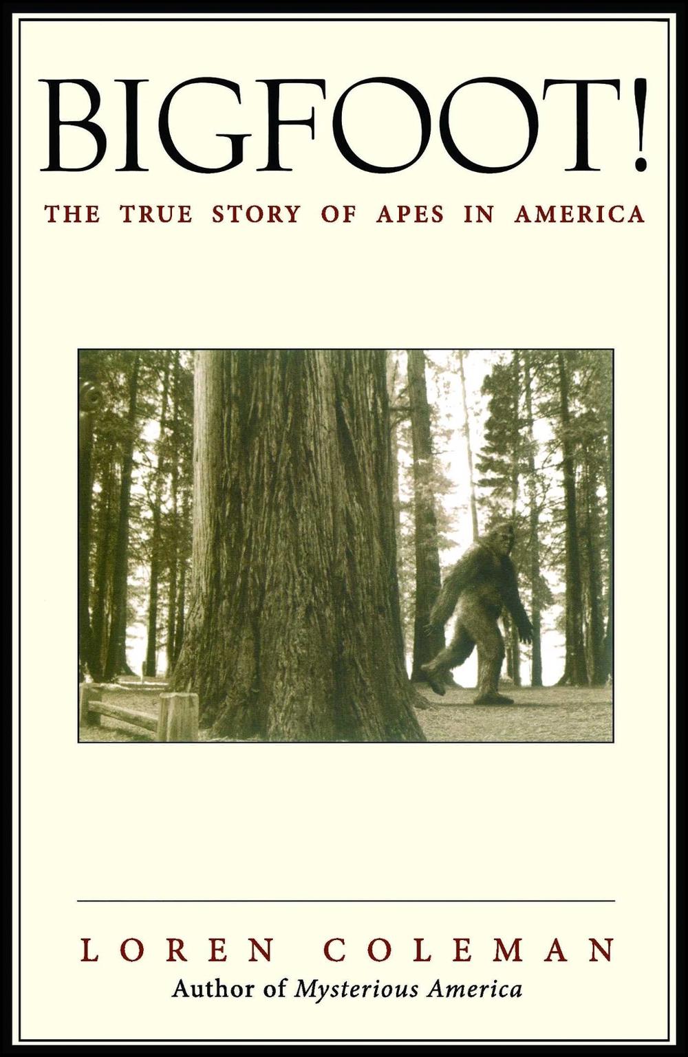 Bigfoot! by Loren Coleman - ISBN: 9780743469753