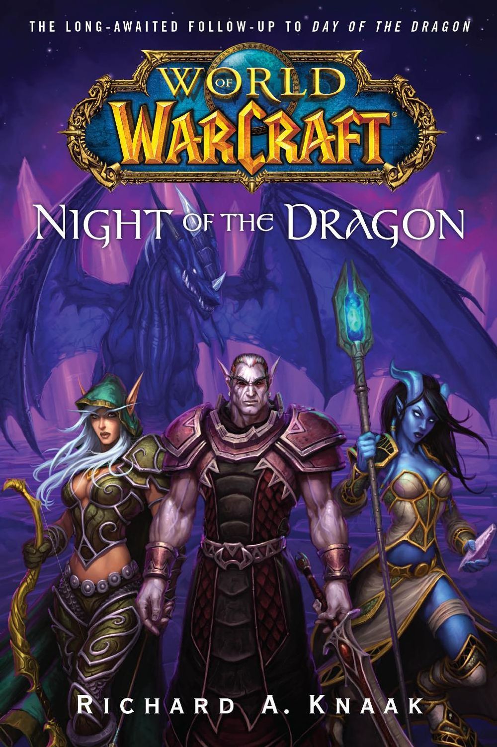 World of Warcraft: Night of the Dragon by Richard A. Knaak - ISBN: 9780743471374