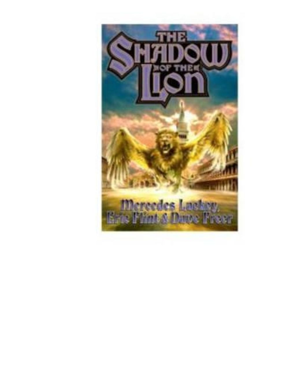 Shadow of the Lion by MERCEDES LACKEY - ISBN: 9780743471473