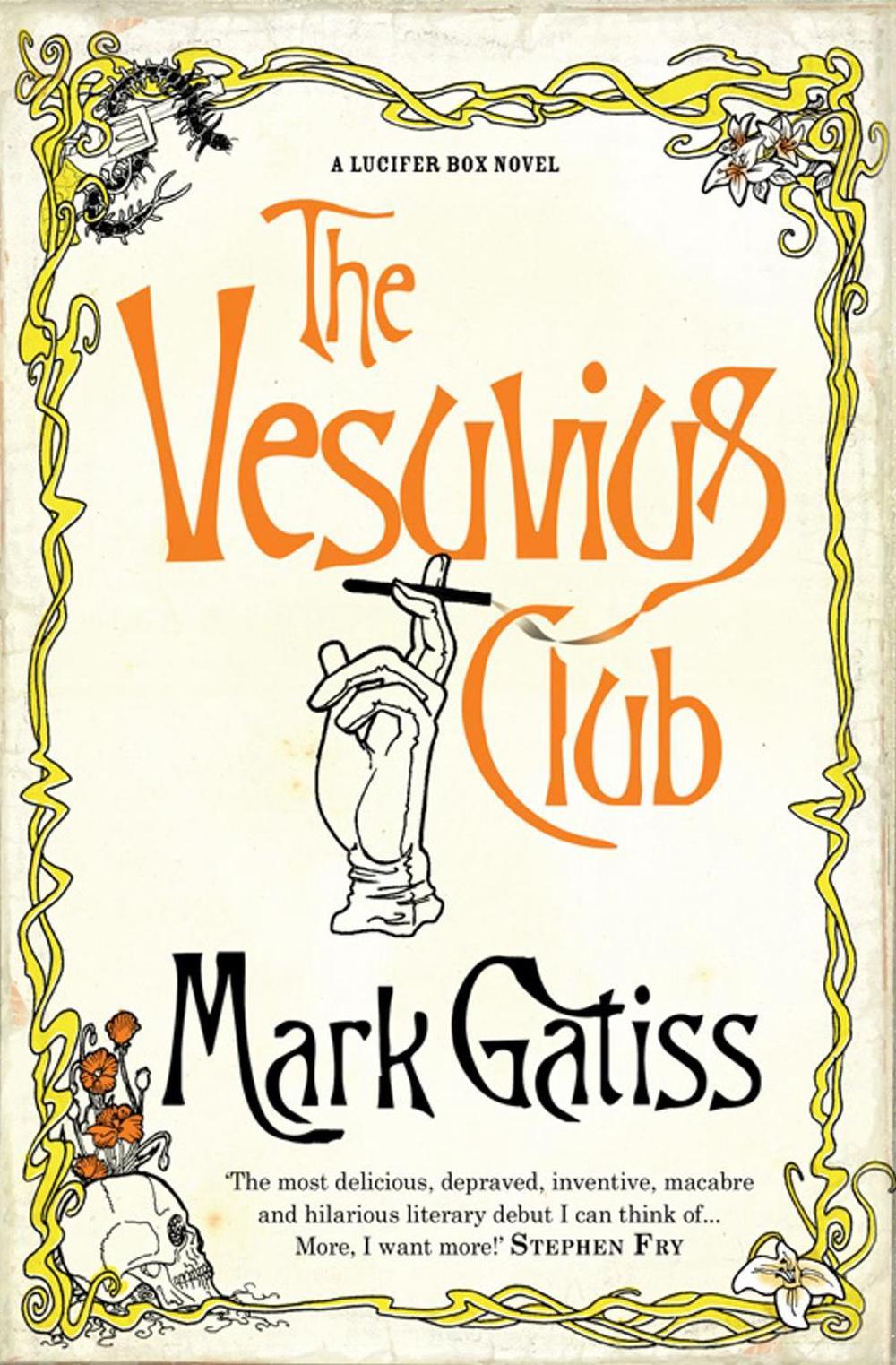 The Vesuvius Club by Mark Gatiss - ISBN: 9780743483797