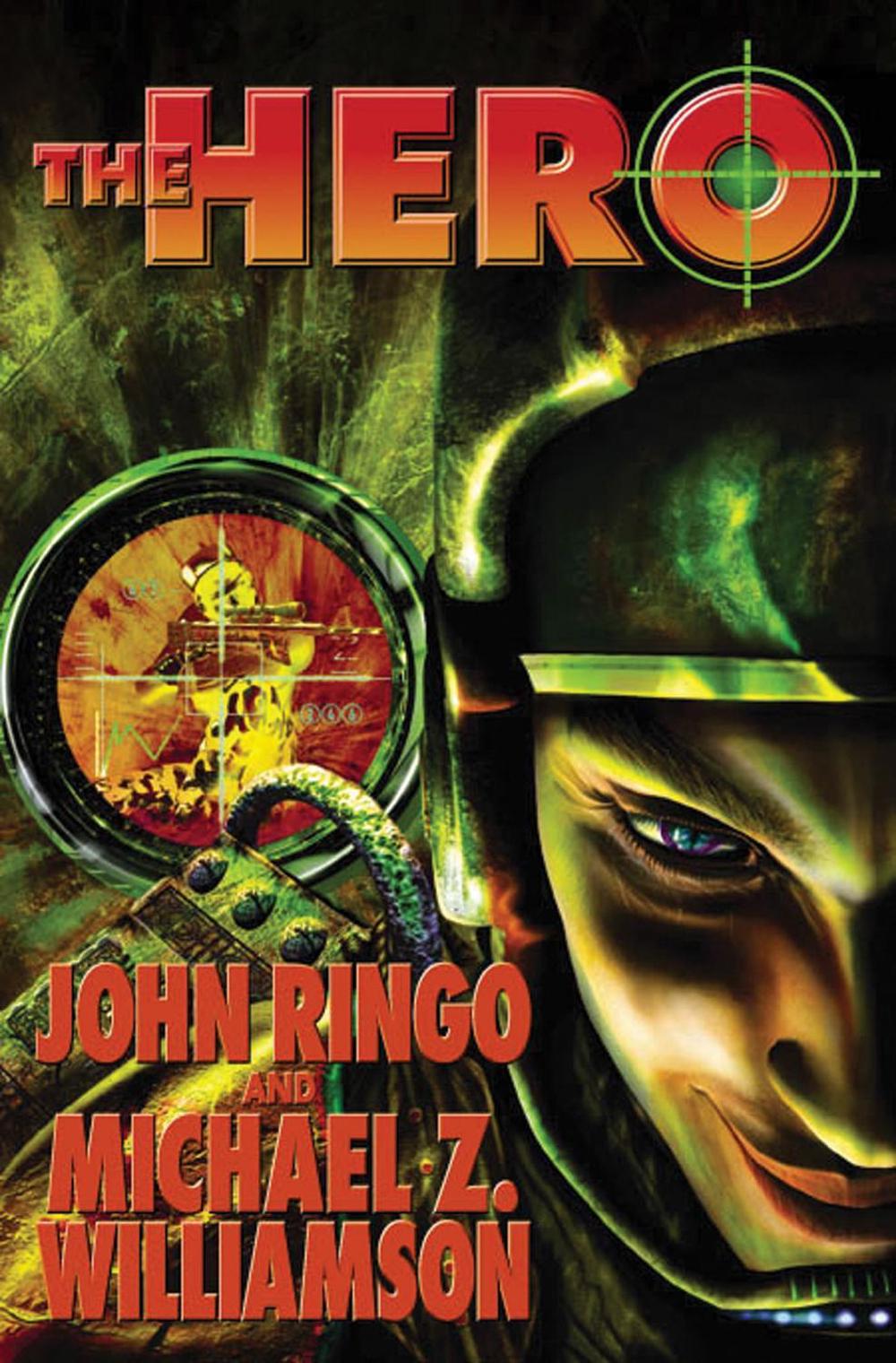 The Hero by John Ringo - ISBN: 9780743488273