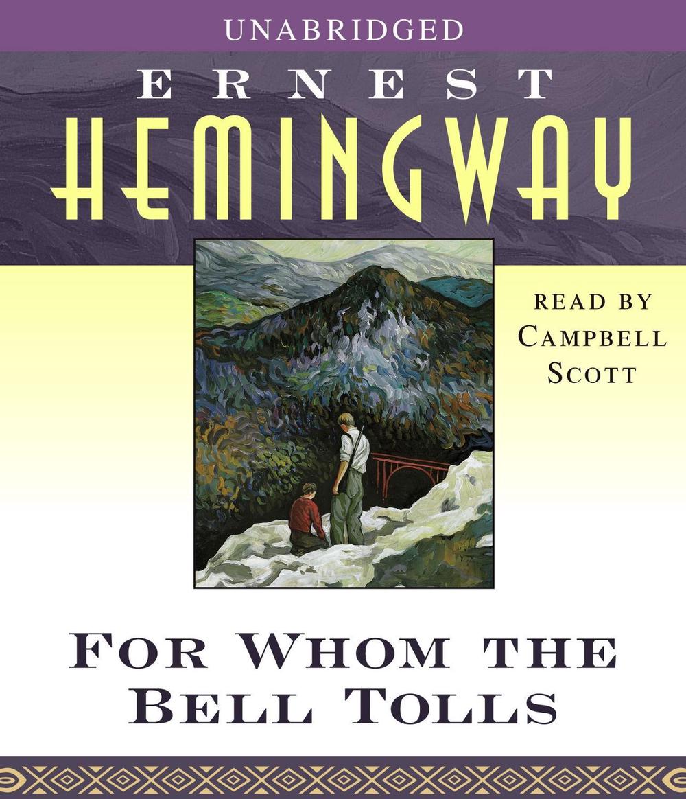 For Whom the Bell Tolls by Ernest Hemingway - ISBN: 9780743564380