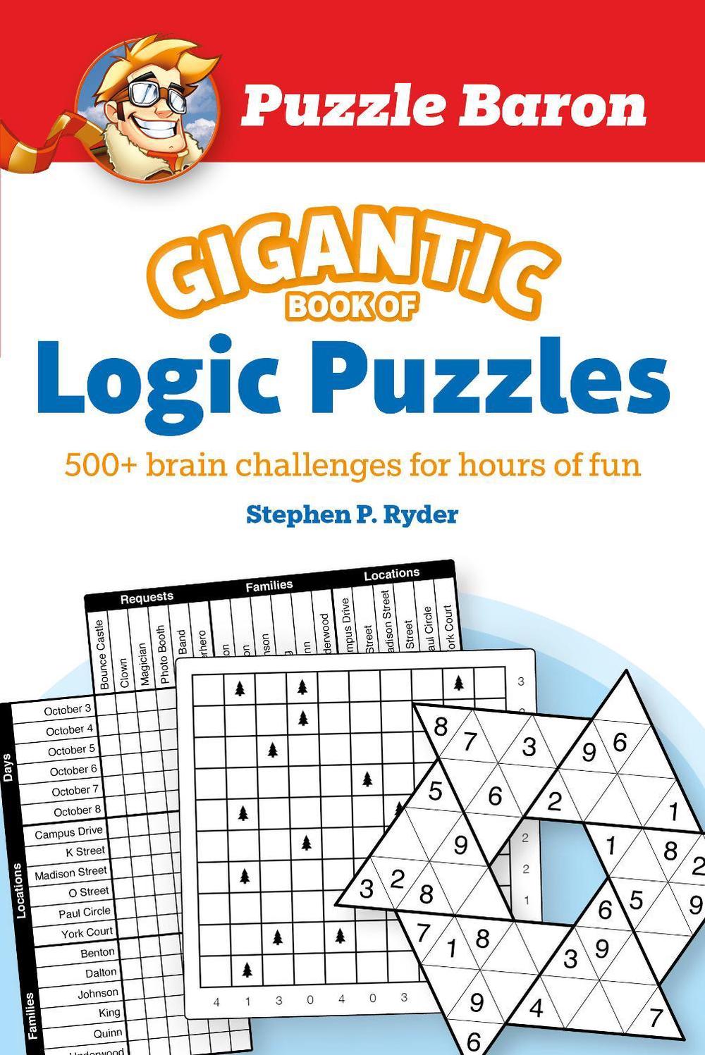 Puzzle Baron's Gigantic Book of Logic Puzzles, 9780744042573