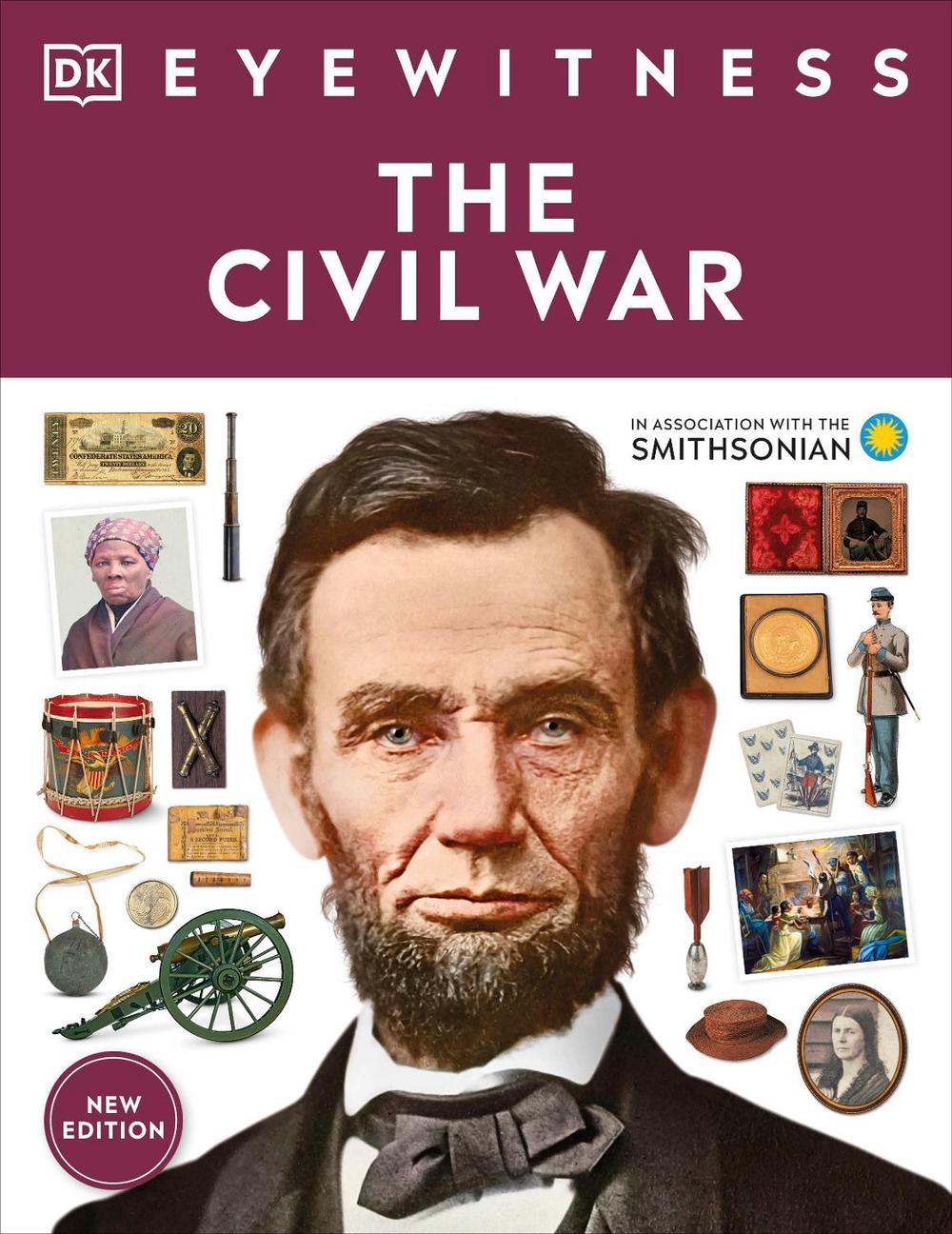 Eyewitness The Civil War, 9780744062502